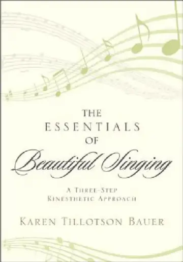 Cover of Essentials of Beautiful Singing