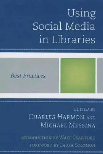 Cover of Using Social Media in Libraries