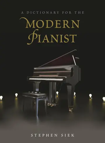 Cover of A Dictionary for the Modern Pianist