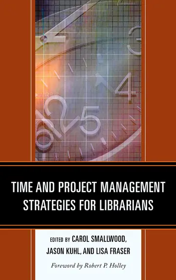 Cover of Time and Project Management Strategies for Librarians