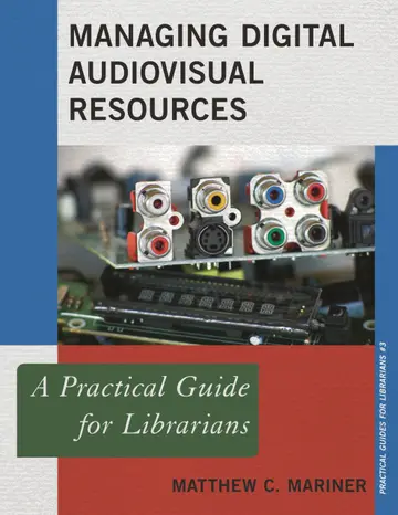 Cover of Managing Digital Audiovisual Resources
