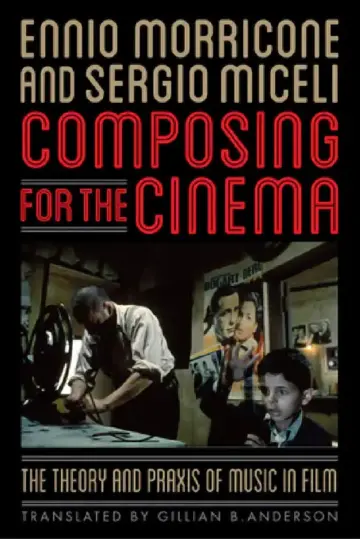 Cover of Composing for the Cinema