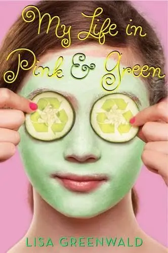 Cover of My Life in Pink and Green