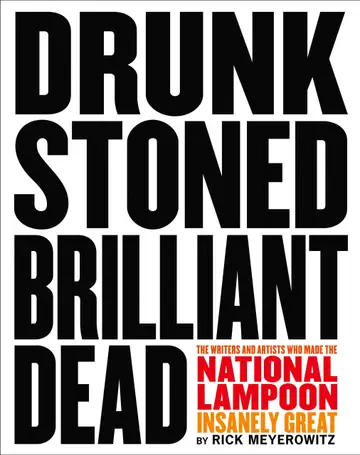 Cover of Drunk Stoned Brilliant Dead