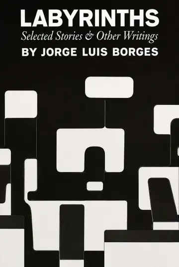 Cover of Labyrinths Selected Stories & Other Writings