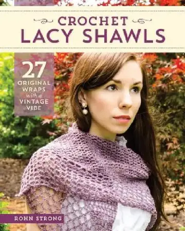 Cover of Crochet Lacy Shawls