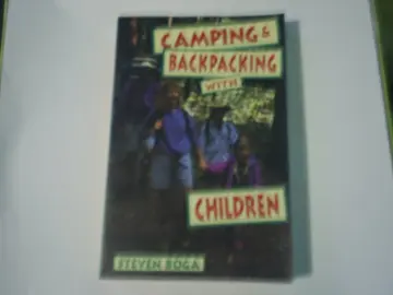 Cover of Camping and Backpacking with Children