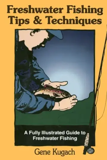 Cover of Freshwater Fishing Tips & Techniques