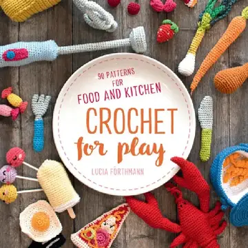 Cover of Crochet for Play