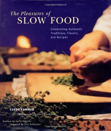 Cover of The Pleasures of Slow Food