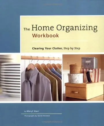 Cover of The Home Organizing Workbook
