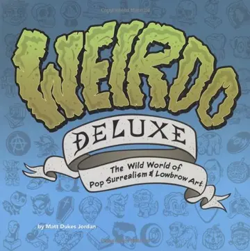 Cover of Weirdo Deluxe