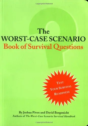 Cover of The Worst-Case Scenario Book of Survival Questions