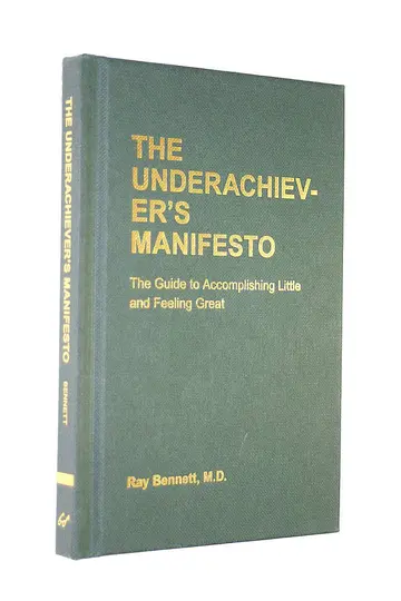 Cover of The Underachiever's Manifesto