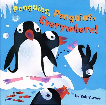Cover of Penguins, Penguins Everywhere