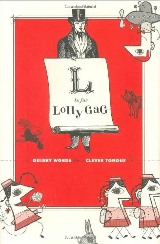 Cover of L Is for Lollygag