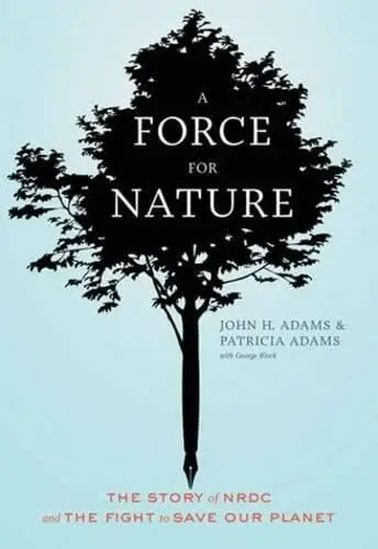 Cover of A Force for Nature