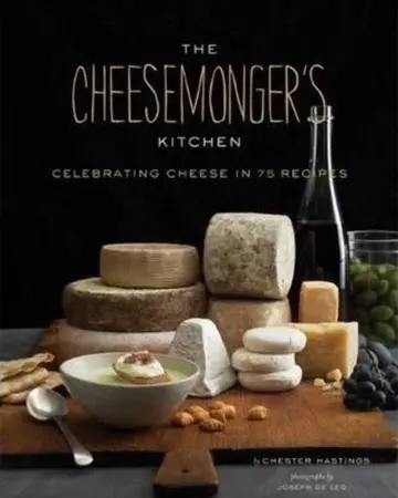 Cover of The Cheesemongers Kitchen