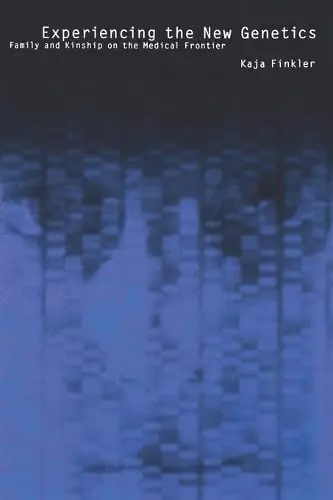 Cover of Experiencing the New Genetics