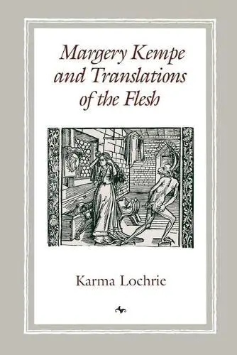 Cover of Margery Kempe and Translations of the Flesh