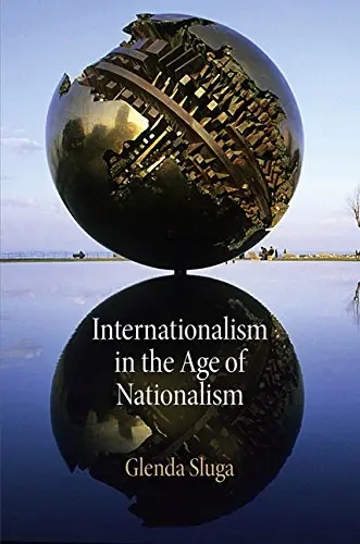 Cover of Internationalism in the Age of Nationalism