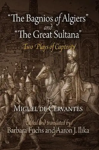 Cover of The Bagnios of Algiers and the Great Sultana