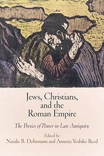 Cover of Jews, Christians, and the Roman Empire