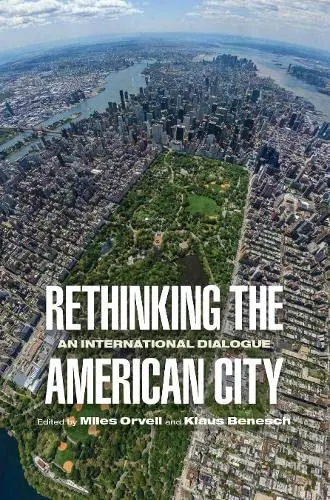 Cover of Rethinking the American City