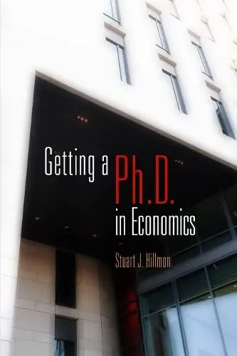 Cover of Getting a Ph.D. in Economics