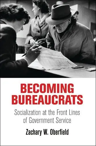 Cover of Becoming Bureaucrats
