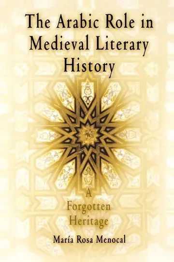 Cover of The Arabic Role in Medieval Literary History