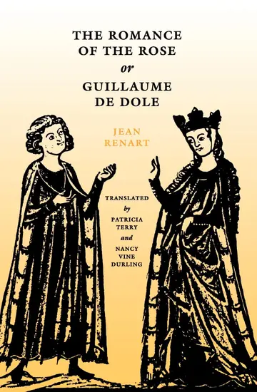 Cover of The Romance of the Rose or Guillaume De Dole