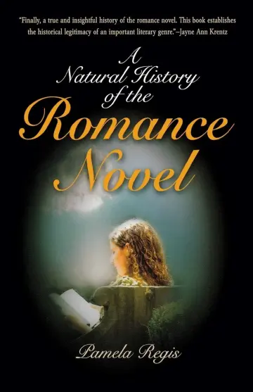 Cover of A Natural History of the Romance Novel