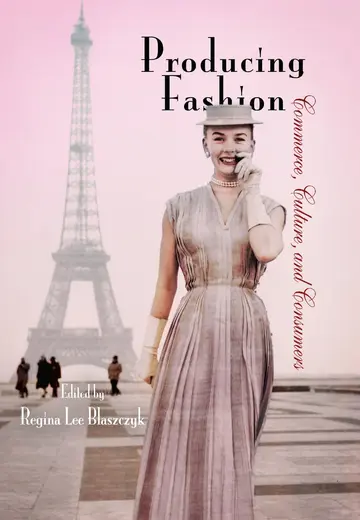 Cover of Producing Fashion
