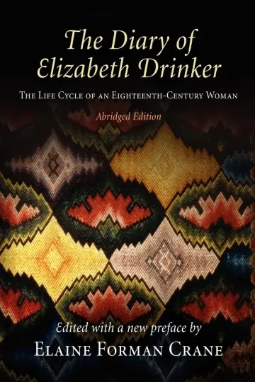 Cover of The Diary of Elizabeth Drinker