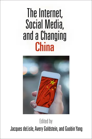 Cover of The Internet, Social Media, and a Changing China