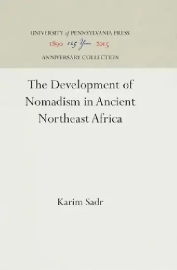 Cover of The Development of Nomadism in Ancient Northeast Africa