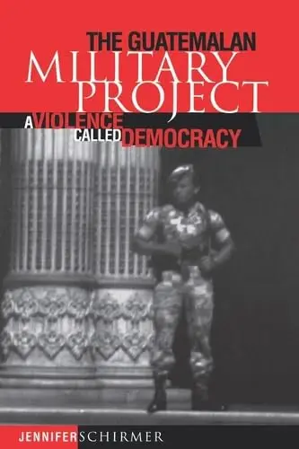 Cover of The Guatemalan Military Project