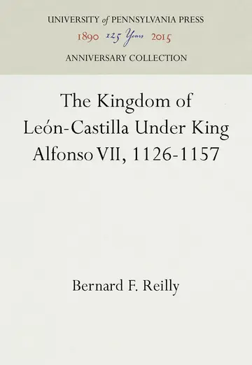 Cover of The Kingdom of León-Castilla Under King Alfonso VII, 1126-1157