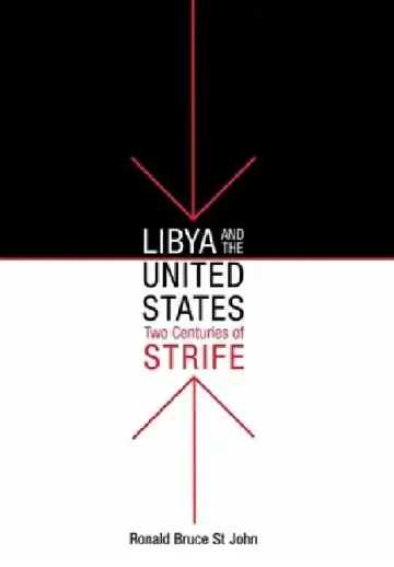 Cover of Libya and the United States, Two Centuries of Strife