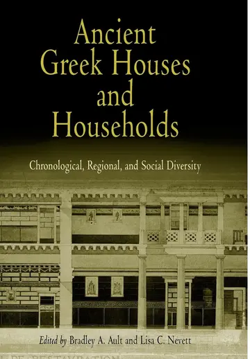 Cover of Ancient Greek Houses and Households