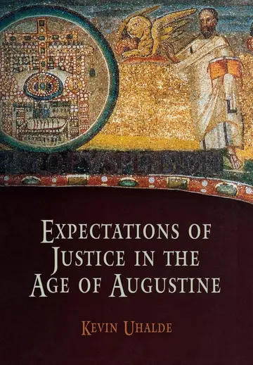 Cover of Expectations of Justice in the Age of Augustine