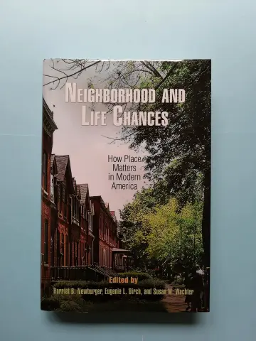 Cover of Neighborhood and Life Chances