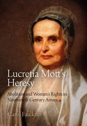 Cover of Lucretia Mott's Heresy