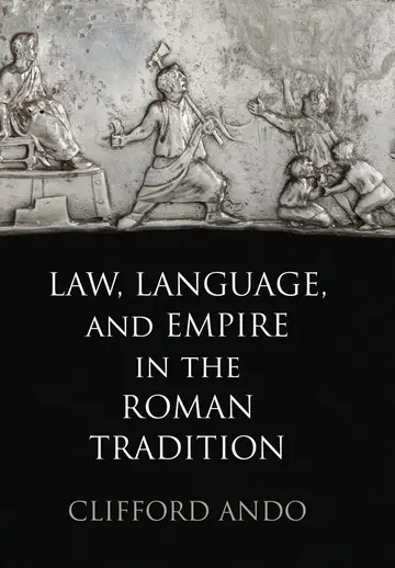 Cover of Law, Language, and Empire in the Roman Tradition