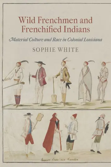 Cover of Wild Frenchmen and Frenchified Indians