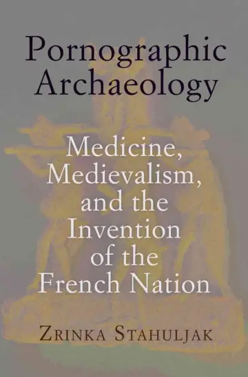 Cover of Pornographic Archaeology