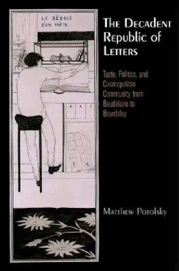 Cover of The Decadent Republic of Letters