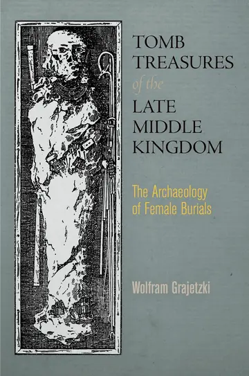 Cover of Tomb Treasures of the Late Middle Kingdom