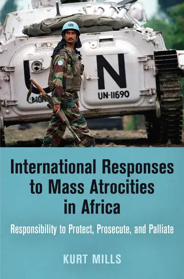 Cover of International Responses to Mass Atrocities in Africa